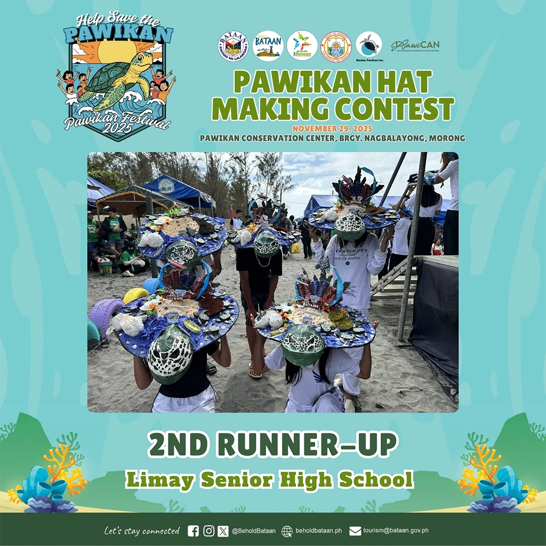 Congratulations Limay Senior High School for winning 2nd Place in the Pawikan Hat Making Contest as part of the Pawikan Festival 2025.